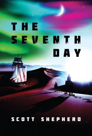 Kniha Seventh Day, The SCOTT SHEPHERD