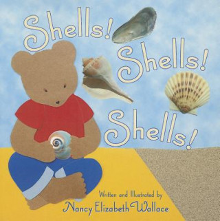Carte Shells! Shells! Shells! NANCY WALLACE