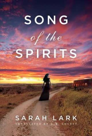 Kniha Song of the Spirits SARAH LARK