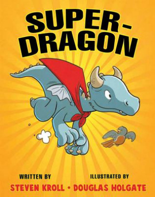 Carte Super-Dragon STEVEN KROLL