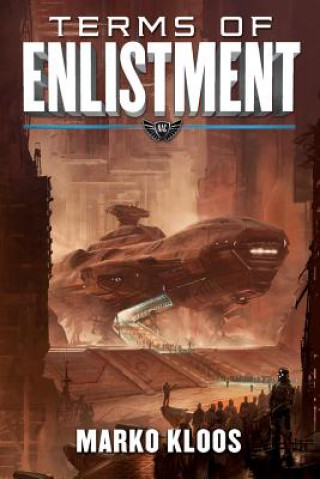 Kniha Terms of Enlistment MARKO KLOOS