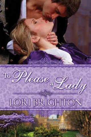 Book To Please a Lady LORI BRIGHTON