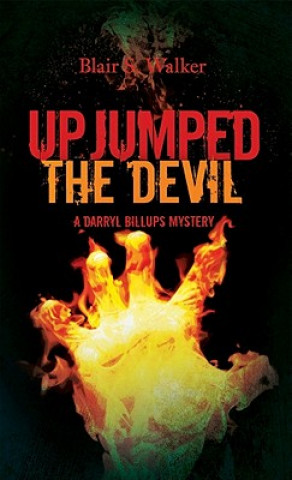 Könyv Up Jumped the Devil BLAIR WALKER