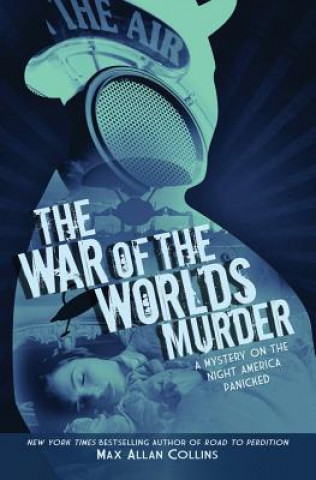 Βιβλίο War of the Worlds Murder, The Max Collins