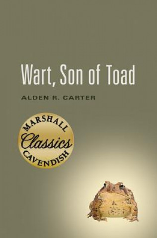 Kniha Wart, Son of Toad ALDEN CARTER