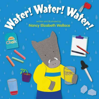 Kniha Water! Water! Water! NANCY WALLACE