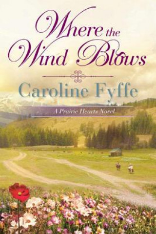 Книга Where the Wind Blows CAROLINE FYFFE