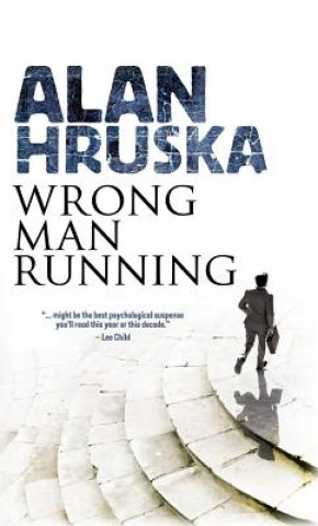 Libro Wrong Man Running ALAN HRUSKA