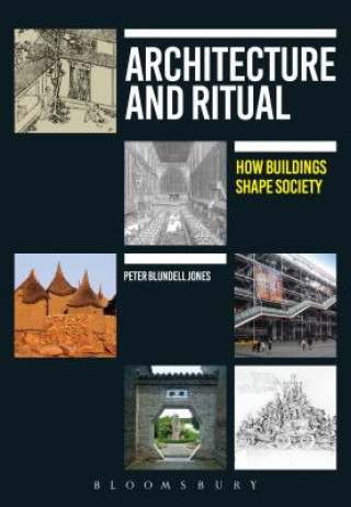 Kniha Architecture and Ritual BLUNDELL JONES PETER