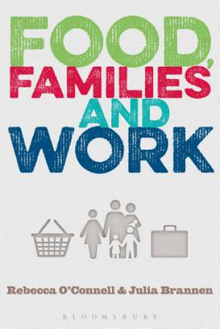 Kniha Food, Families and Work O