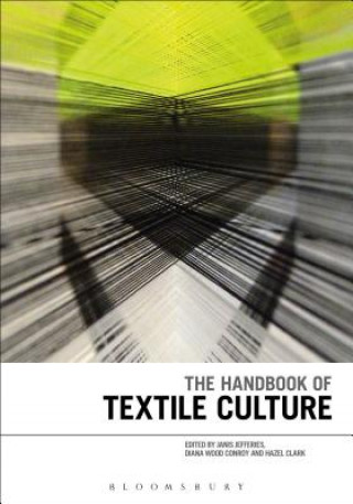 Kniha Handbook of Textile Culture JEFFERIES JANIS
