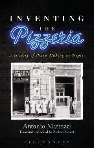 Book Inventing the Pizzeria MATTOZZI ANTONIO