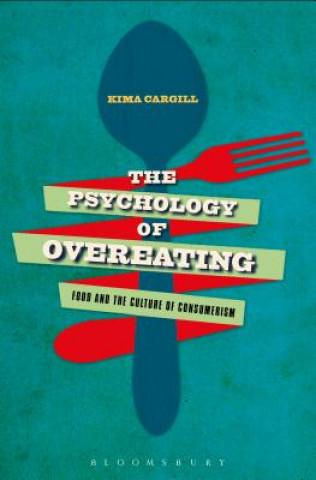 Carte Psychology of Overeating CARGILL KIMA