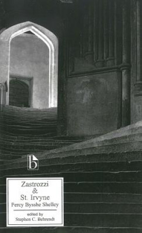 Książka Zastrozzi and St. Irvyne Percy Bysshe Shelley