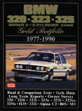 Книга BMW 320, 323, 325 Gold Portfolio, 1977-90 