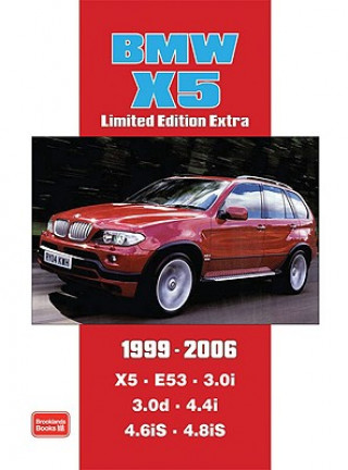 Kniha BMW X5 Limited Edition Extra 1999-2006 