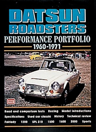 Knjiga Datsun Roadsters Performance Portfolio 1960-71 R. Clarke