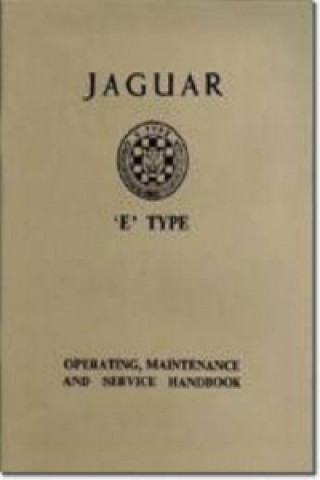 Kniha Jaguar E-Type 3.8 Series 1 Handbook 