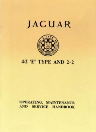 Könyv Jaguar E-Type 4.2 Series 1 Handbook Brooklands Books Ltd