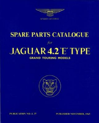 Carte Jaguar E-Type 4.2 Series 1 Parts Catalogue R Bentley