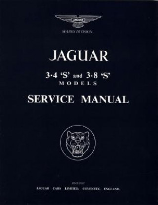 Carte Jaguar S Type 3.4 & 3.8 Workshop Manual Brooklands Books Ltd