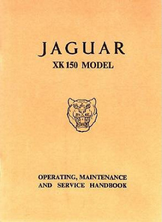 Könyv Jaguar XK150 Owner's Handbook Brooklands Books Ltd