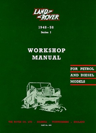 Libro Land Rover Series I Workshop Manual 