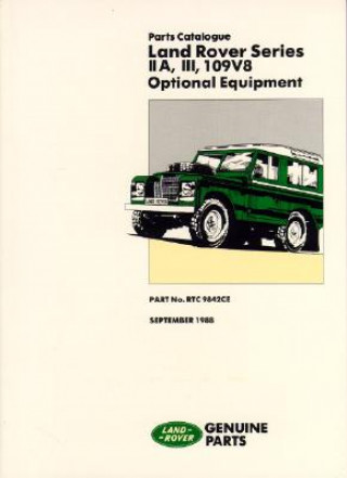 Книга Land Rover Series IIA, III and 109V8 Optional Equipment Brooklands Books Ltd