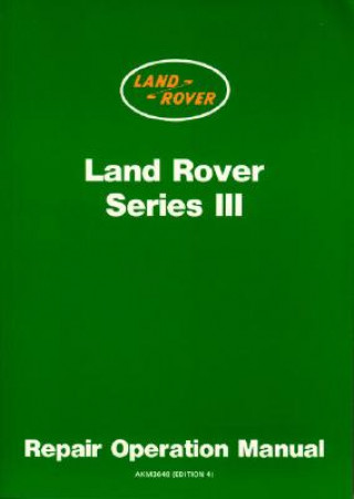 Książka Land Rover Series 3 Workshop Manual 