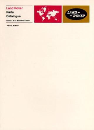Książka Land Rover Series 2 and Early 2A Bonnet Control Parts Catalogues 