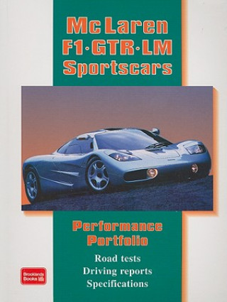 Kniha McLaren F1, GTR, LM Sportscars Performance Portfolio 