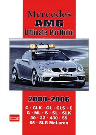 Книга Mercedes AMG Ultimate Portfolio 2000-2006 