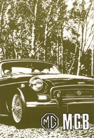 Knjiga MG MGB Tourer and GT Brooklands Books Ltd