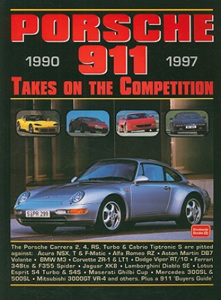 Carte Porsche 911 1990-1997 Takes on the Competition 