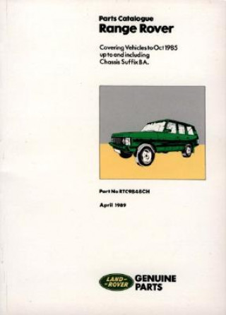 Carte Range Rover 1970-85 Parts Catalogue Brooklands Books Ltd