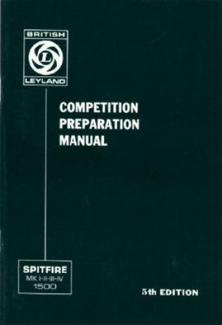 Kniha Triumph Owners' Handbook: Spitfire Competition Preparation Manual Brooklands Books Ltd