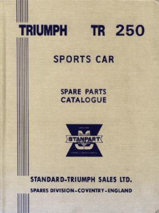 Kniha Triumph Parts Catalogue: TR250 US Brooklands Books Ltd