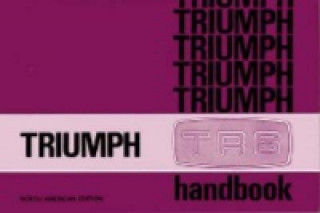 Livre Triumph TR6 Handbook 