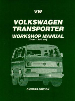 Kniha Volkswagen Transporter, 1982 