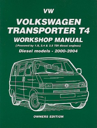 Könyv Volkswagen Transporter T4 Workshop Manual Diesel 2000 on Greg Hudock