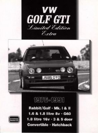 Carte VW Golf GTi Limited Edition Extra 1976-1991 R. M. Clarke