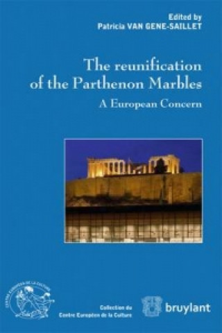 Kniha reunification of the Parthenon Marbles DUSAN SIDJANSKI