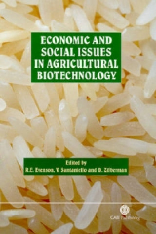 Könyv Economic and Social Issues in Agricultural Biotechnology 
