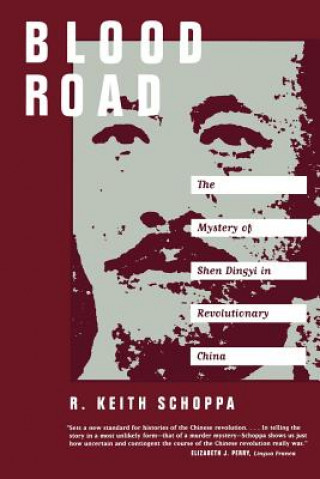 Kniha Blood Road R. Keith Schoppa