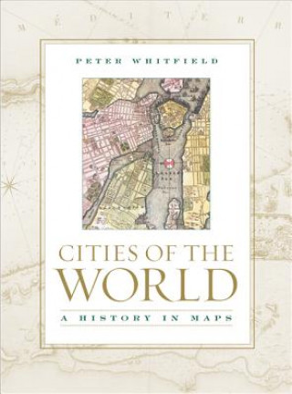 Knjiga Cities of the World Peter Whitfield