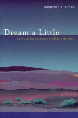 Book Dream a Little Dorothee E. Kocks