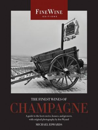 Kniha Finest Wines of Champagne Michael Edwards