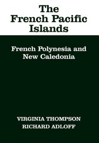 Kniha French Pacific Islands Virginia Thompson