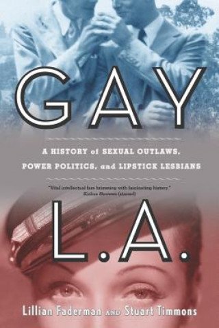 Knjiga Gay L.A. Stuart Timmons