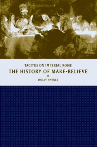 Kniha History of Make-Believe Holly Haynes